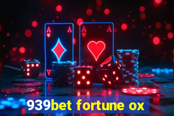 939bet fortune ox