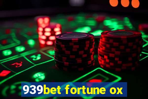 939bet fortune ox