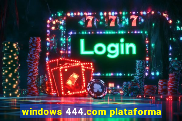 windows 444.com plataforma