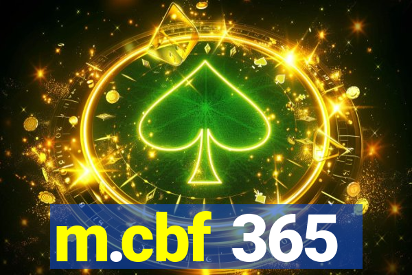 m.cbf 365