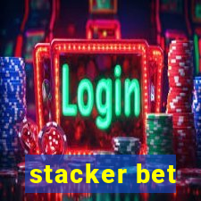 stacker bet