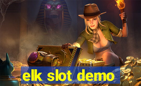 elk slot demo