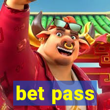 bet pass