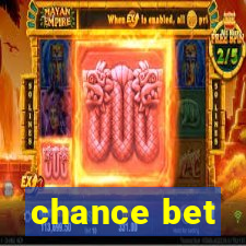 chance bet