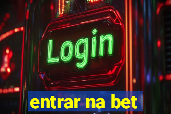 entrar na bet