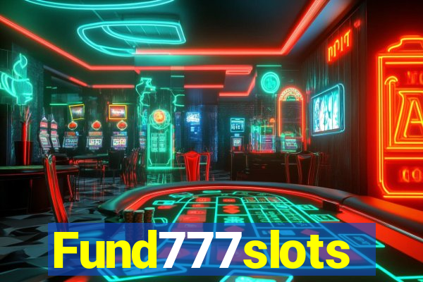 Fund777slots