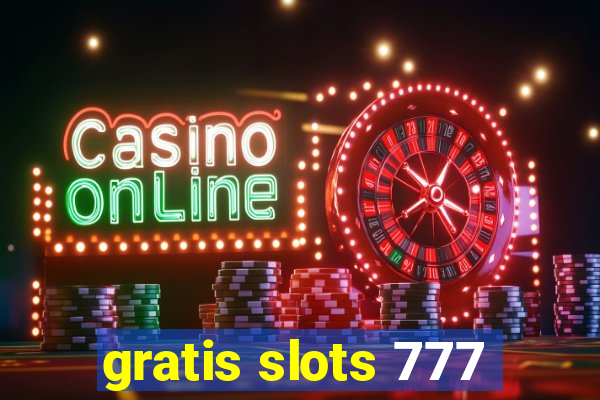 gratis slots 777