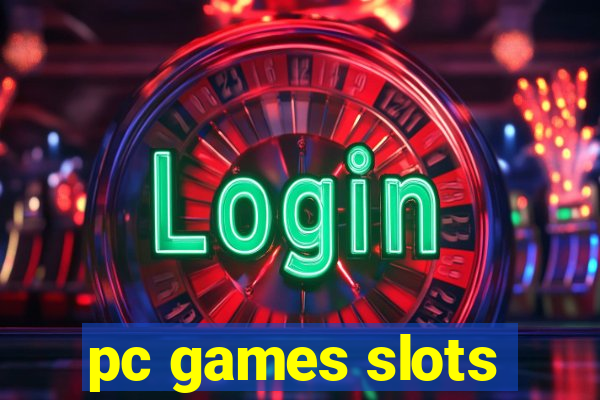 pc games slots