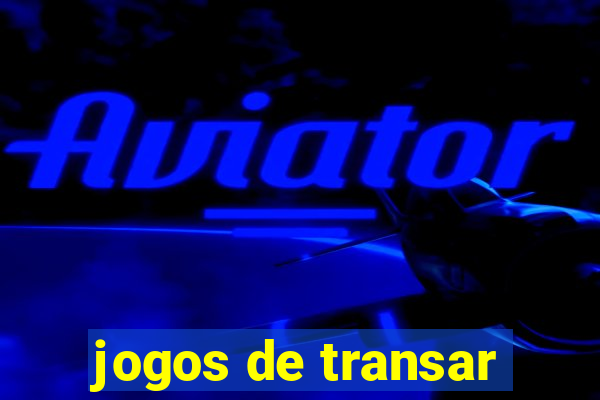 jogos de transar