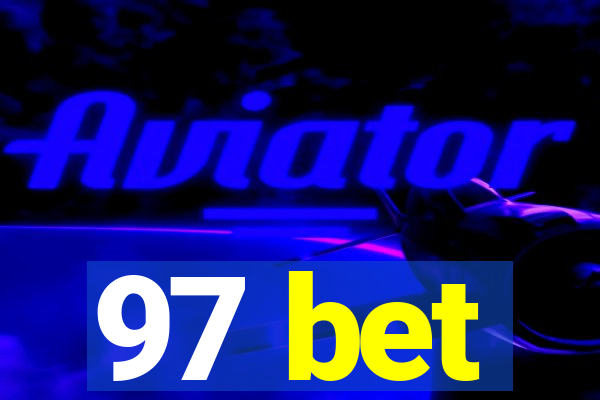 97 bet