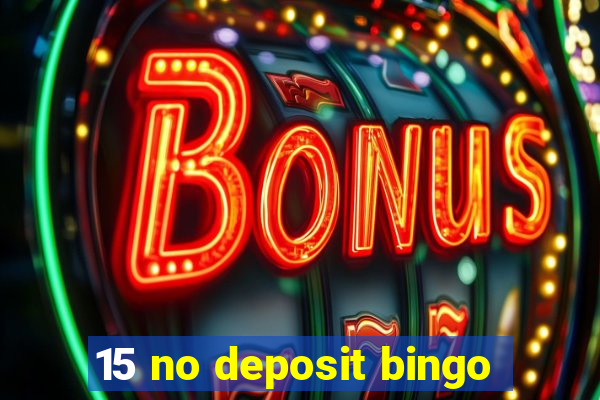 15 no deposit bingo