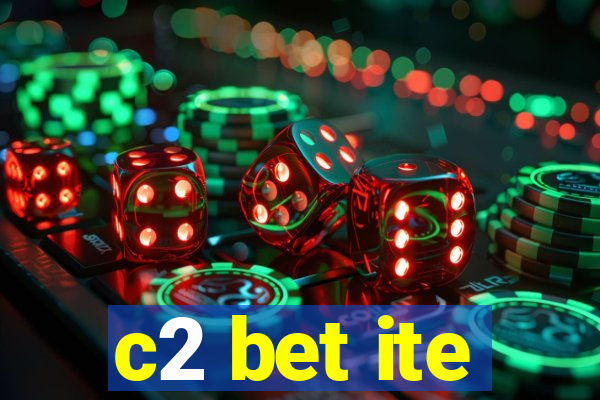 c2 bet ite