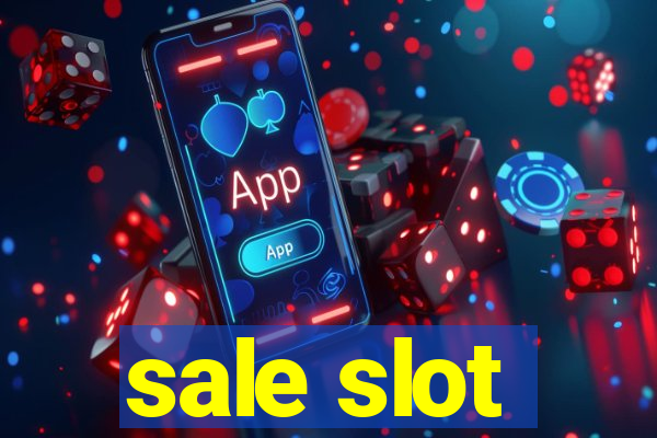 sale slot