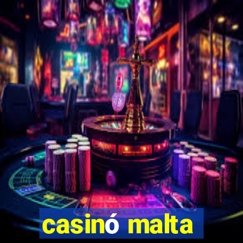 casinó malta