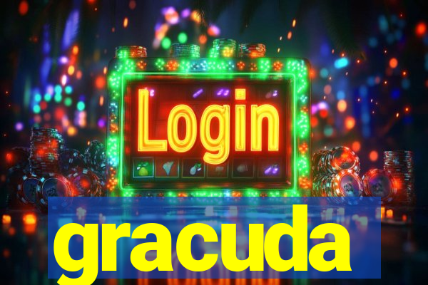 gracuda