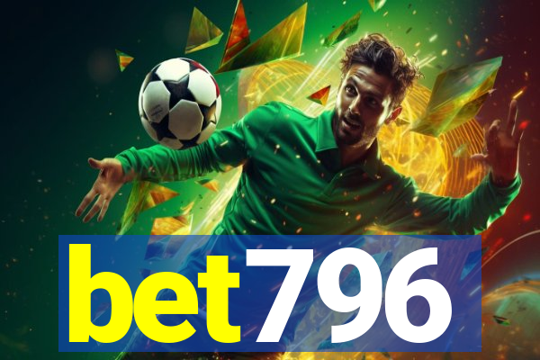 bet796