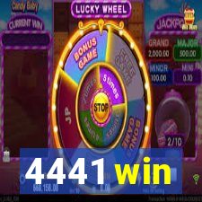 4441 win