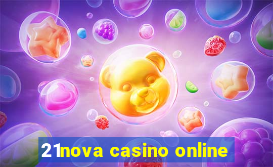 21nova casino online