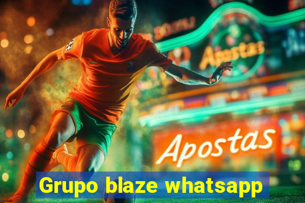 Grupo blaze whatsapp