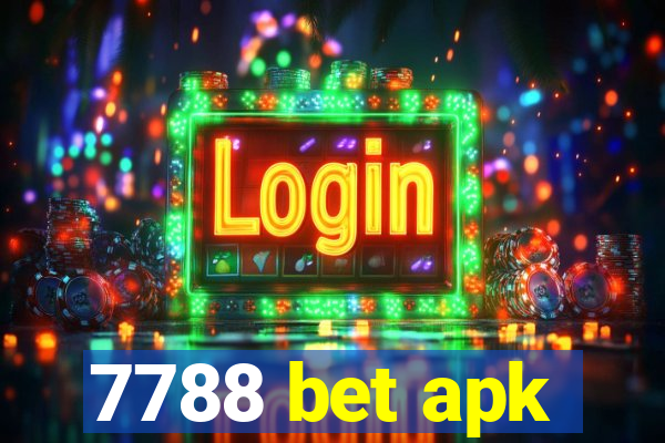 7788 bet apk