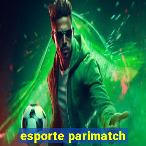 esporte parimatch