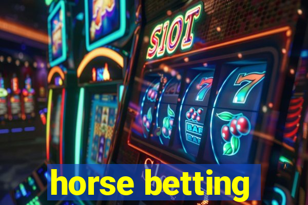 horse betting