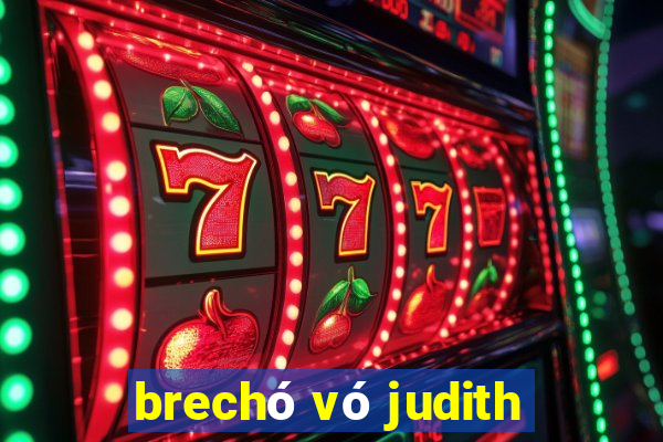 brechó vó judith