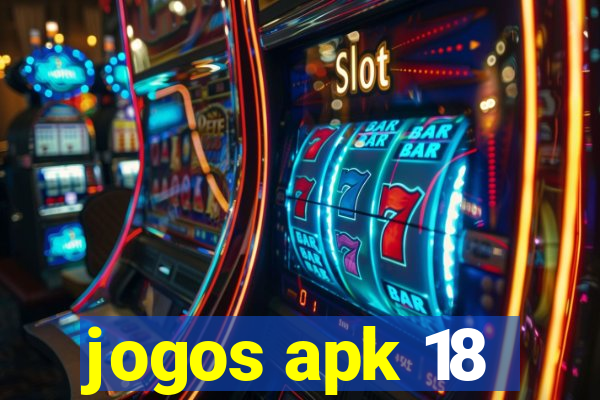 jogos apk 18