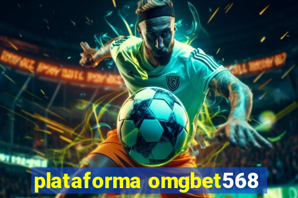 plataforma omgbet568