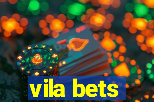 vila bets