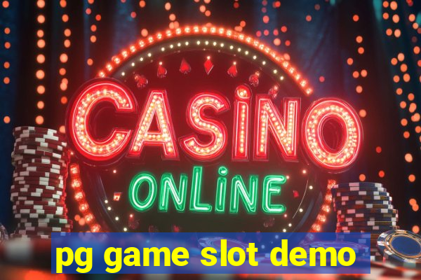 pg game slot demo