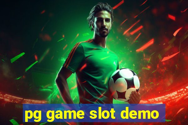 pg game slot demo