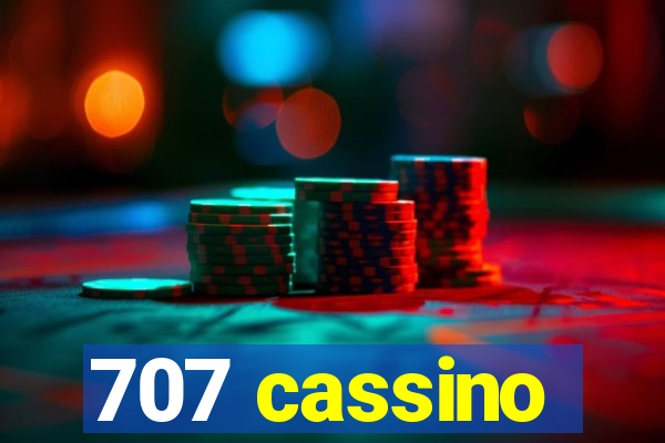 707 cassino