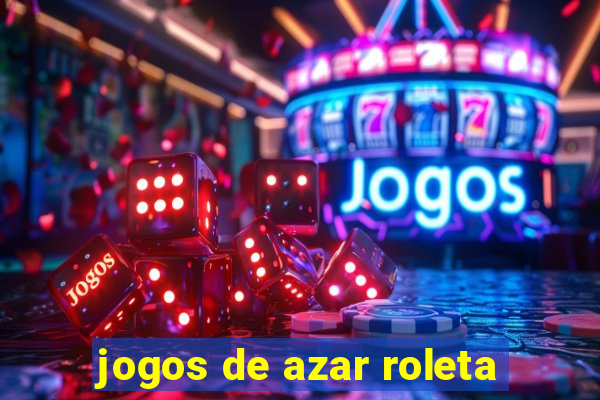 jogos de azar roleta