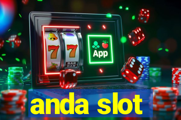 anda slot