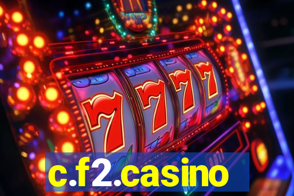 c.f2.casino