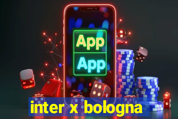 inter x bologna