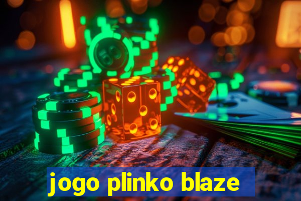 jogo plinko blaze