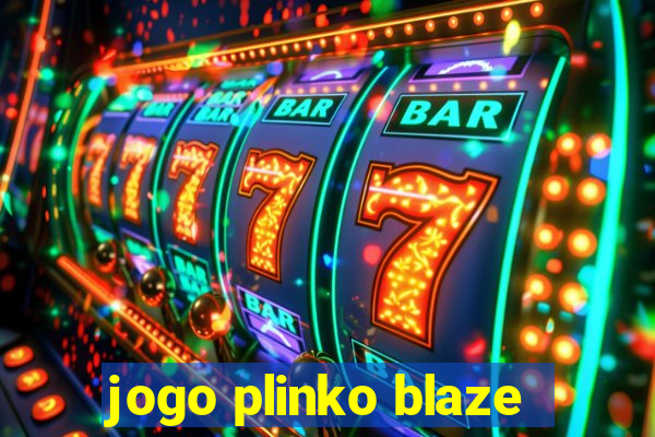 jogo plinko blaze