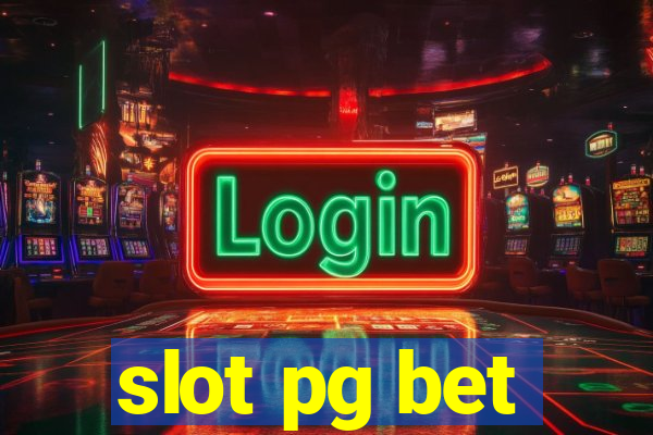 slot pg bet