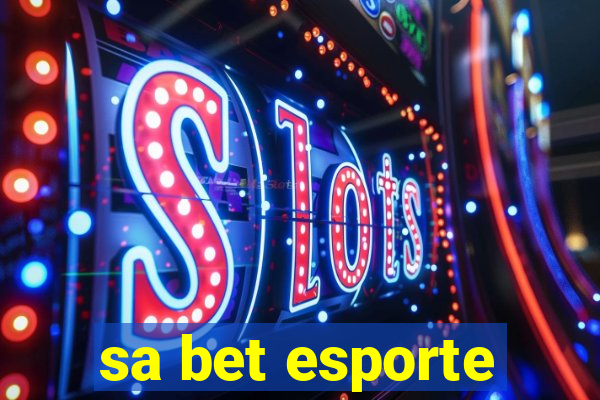 sa bet esporte