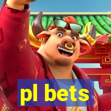 pl bets