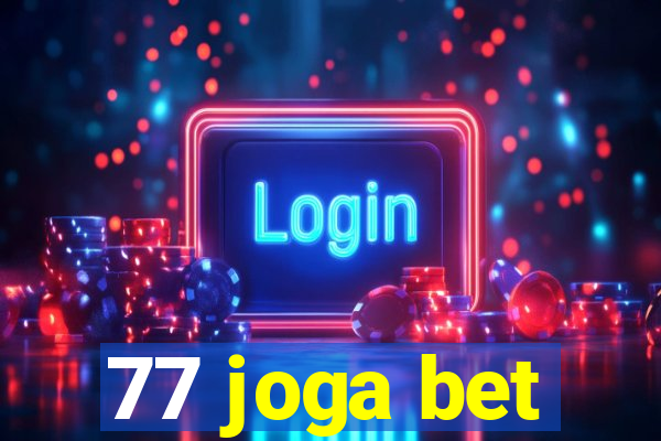 77 joga bet