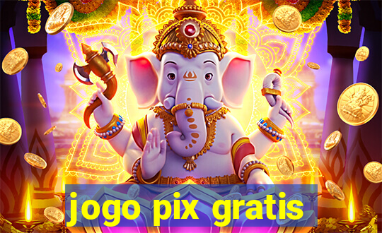 jogo pix gratis