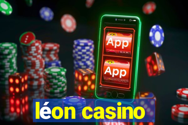 léon casino