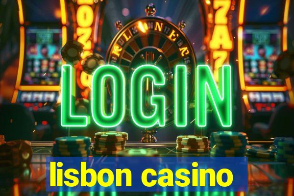 lisbon casino