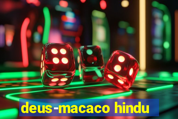 deus-macaco hindu