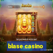 blase casino