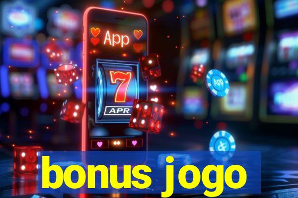 bonus jogo