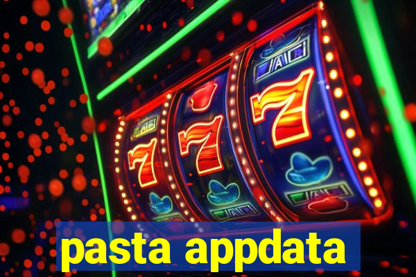 pasta appdata